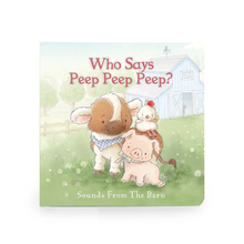 Load image into Gallery viewer, Who Says Peep Peep Board Book

